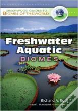 Freshwater Aquatic Biomes