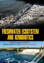 Freshwater Ecosystem And Xenobiotics
