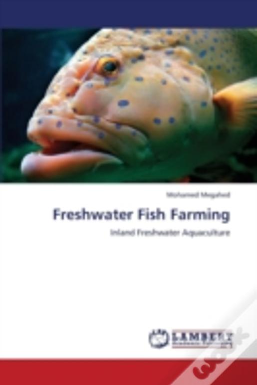 Freshwater Fish Farming