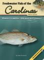 Freshwater Fish Of The Carolinas Field Guide - Preview