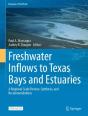 Freshwater Inflows To Texas Bays And Estuaries - Preview
