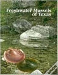 Freshwater Mussels Of Texas