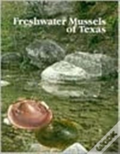 Freshwater Mussels Of Texas