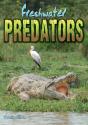 Freshwater Predators - Preview
