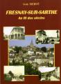 Fresnay-Sur-Sarthe Au Fil Des Siècles - Preview
