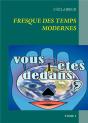 Fresque Des Temps Modernes - Preview