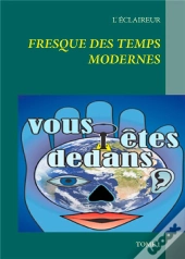Fresque Des Temps Modernes