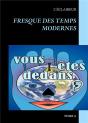 Fresque Des Temps Modernes - Preview