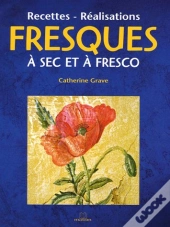 Fresques A Sec Et A Fresco