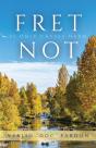 Fret Not - Preview