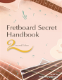 Fretboard Secret Handbook (2nd Edition) - Preview