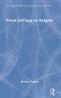 Freud And Jung On Religion - Preview