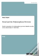 Freud And The Polymorphous Perverse