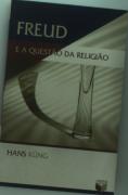 Freud e a Questão da Religião