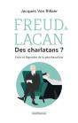 Freud & Lacan, Des Charlatans ? - Preview