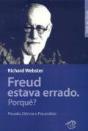 Freud Estava Errado. Porquê? - Preview