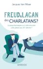 Freud Et Lacan, Des Charlatans ? - Preview