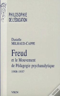 Capa do artigo Freud Et Le Mouvement De Pédagogie Psychanalytique, 1908-1937