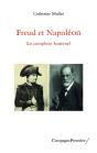 Freud Et Napoléon, Le Complexe Fraternel - Preview