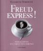 Freud Express ! Sur Le Divan En 2 Minutes Chrono - Preview