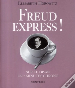 Capa do artigo Freud Express ! Sur Le Divan En 2 Minutes Chrono