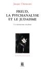 Freud, La Psychananlyse Et Le Judaïsme - Preview