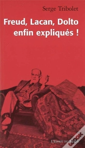 Capa do artigo Freud, Lacan, Dolto ; Enfin Expliqués !