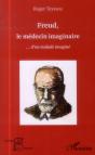 Freud, Le Médecin Imaginaire... D'Un Malade Imaginé - Preview