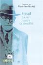 Freud ; Le Moi Contre La Sexualité - Preview