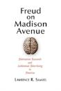 Freud On Madison Avenue - Preview