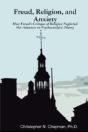 Freud, Religion, And Anxiety - Preview