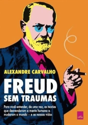 Capa do artigo Freud Sem Traumas