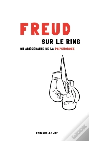 Capa do artigo Freud Sur Le Ring : Un Abécédaire De La Psychoboxe