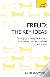 Freud: The Key Ideas