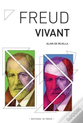 Freud, Vivant