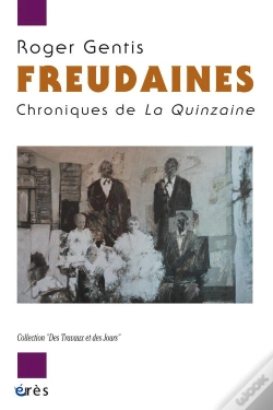 Capa do artigo Freudaines. Chroniques De La Quinzaine