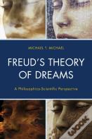 Freudâ€™S Theory Of Dreams