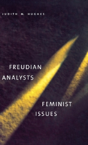 Freudian Analysts/Feminist Issues - Preview