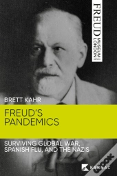 Freud'S Pandemics