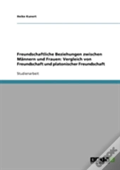 Freundschaftliche Beziehungen Zwischen Mannern Und Frauen