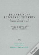 Friar Bringas Reports To The King