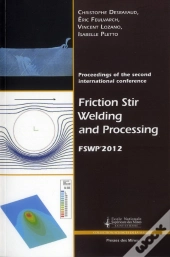 Friction Stir Welding And Processing - Proceedings Of The Second International Conference