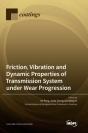 Friction, Vibration And Dynamic Properties Of Transmission System Under Wear Progression - Preview