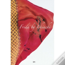 Capa do artigo Frida By Ishiuchi