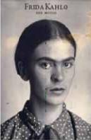 Frida Kahlo. Sus Fotos