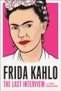 Frida Kahlo: The Last Interview - Preview