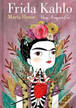 Frida Kahlo. Una Biografia