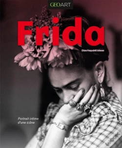 Capa do artigo Frida : Portrait Intime D'Une Icône