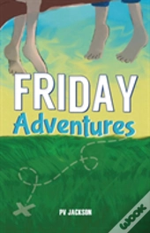 Friday Adventures