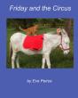 Friday And The Circus - Preview